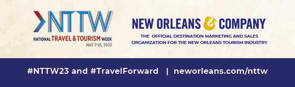 Brought to you by New Orleans & Company and NTTW. #NTTW23 and #travelforward. Visit neworleans.com/nttw for more.